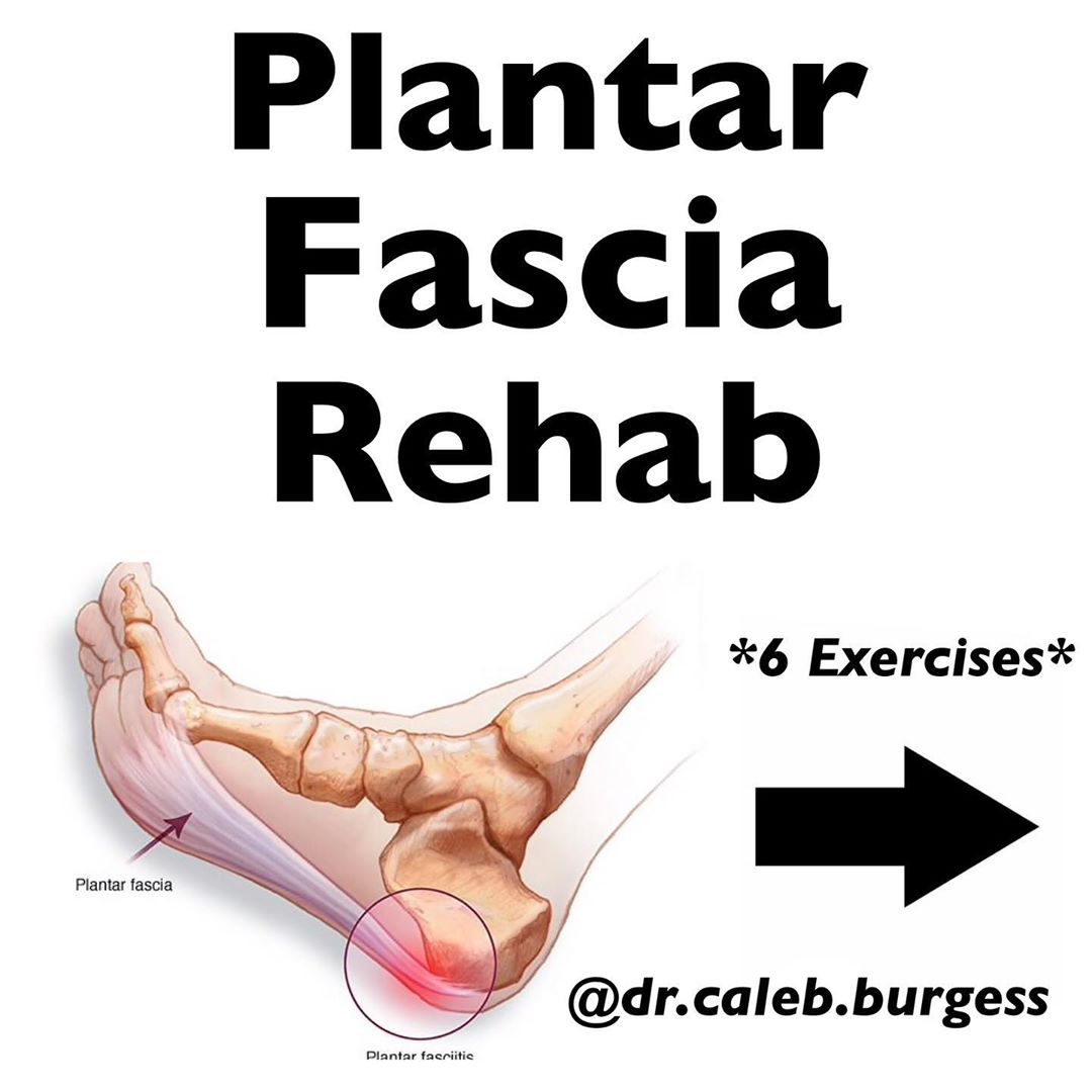 Plantar Fascia Rehab