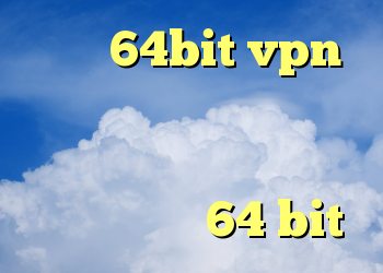 خرید 64bit vpn دانلود کانکشن مداکس کانکشن کاری ابزار دقیق دانلود کریو 64 bit