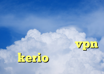 دانلود کانکشن فیلتر شکن برای اندروید خرید آنتی فیلتر کریو خرید رمز vpn kerio کانکشن ساکس
