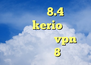 دانلود کریو 8.4 کانکشن رایگان kerio کانکشن هوشمند خرید vpn ویندوز 8