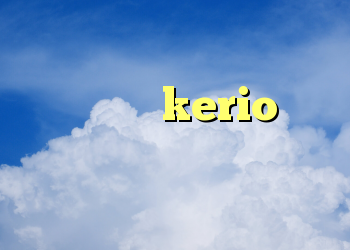 کانکشن کاری ابزار دقیق خرید اکانت kerio کریو پر سرعت رایگان برای اعضای سایت کانکشن دستی