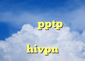کد خرید ردیاب ویرا خرید فیلترشکن pptp کریو تستی دانلود کانکشن هوشمند hivpn