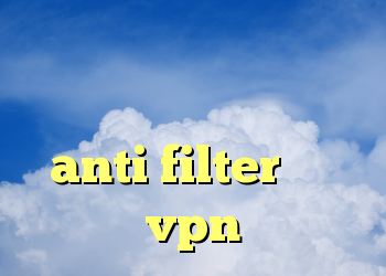دانلود آنتی فیلتر ویندوز کانکشن رایگان کریو anti filter جدید خرید vpn نثقهخ