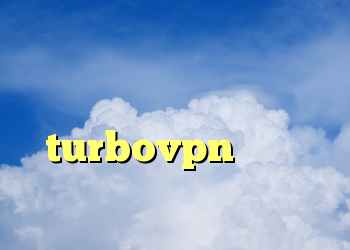 دانلود کانکشن وی پی ن دانلود کانکشن هوشمند turbovpn پراکسی تلگرام دانلود کانکشن ای نت