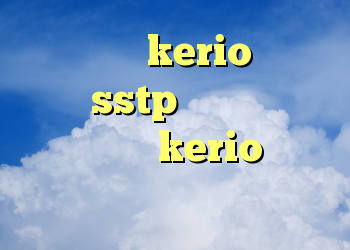 راهنمای kerio فروش اکانت sstp دانلود کانکشن فیلم خارجی kerio فیلتر شکن رایگان